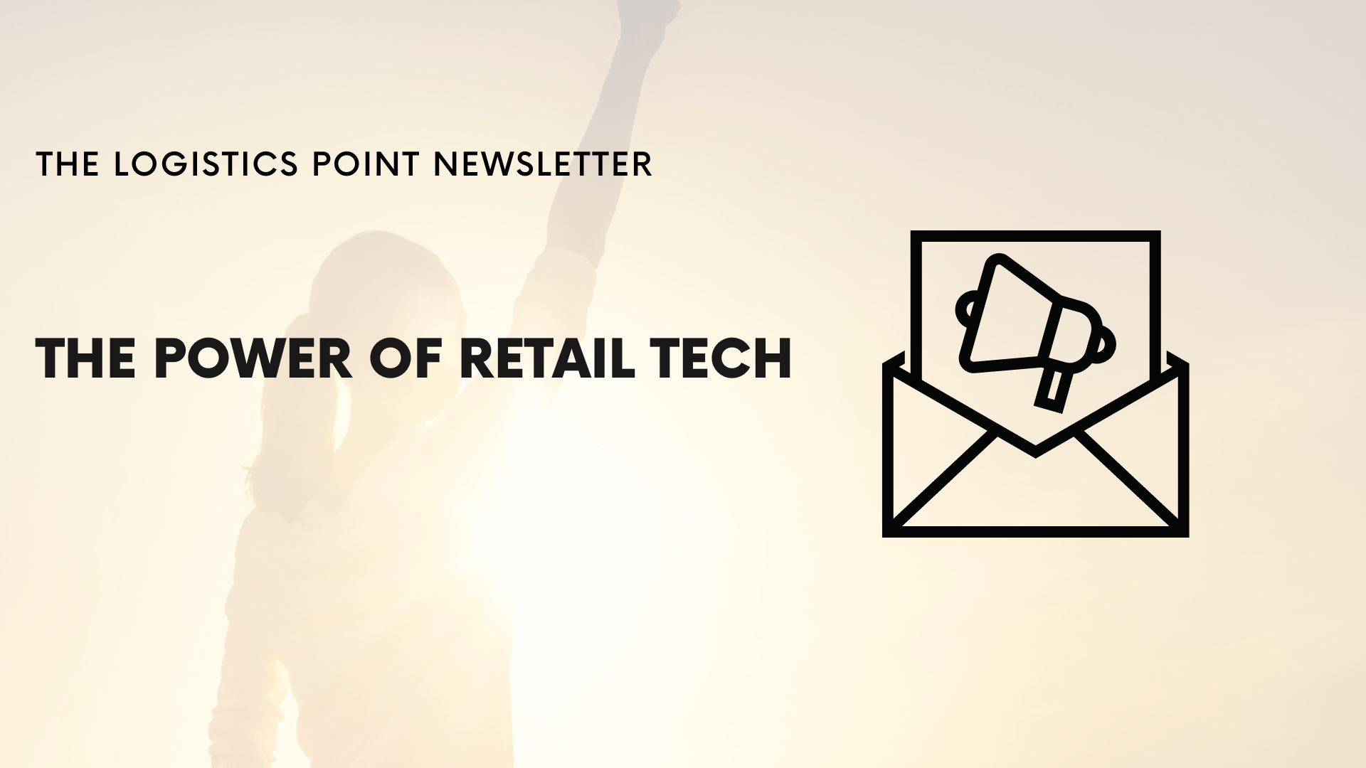 VIDEO The Power of Retail Tech