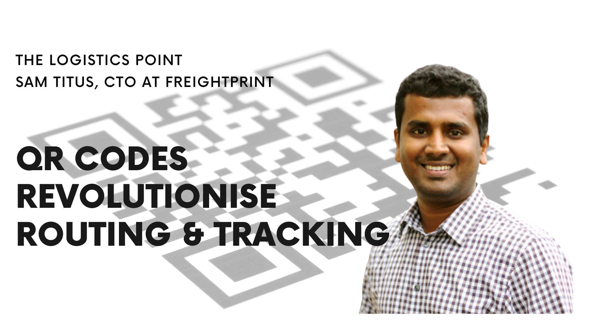 VIDEO QR Codes Revolutionise Routing & Tracking