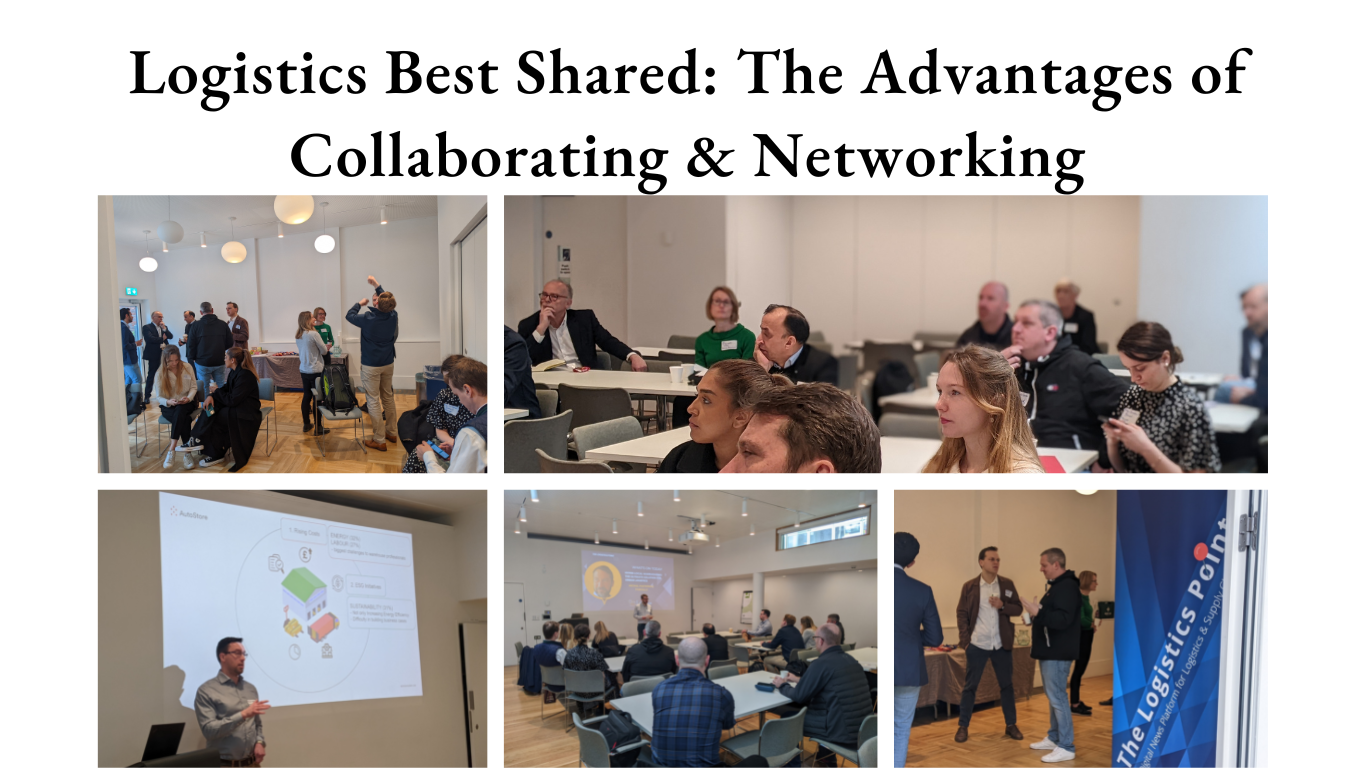 Logistics Best Shared: The Advantages of Collaborating & Networking