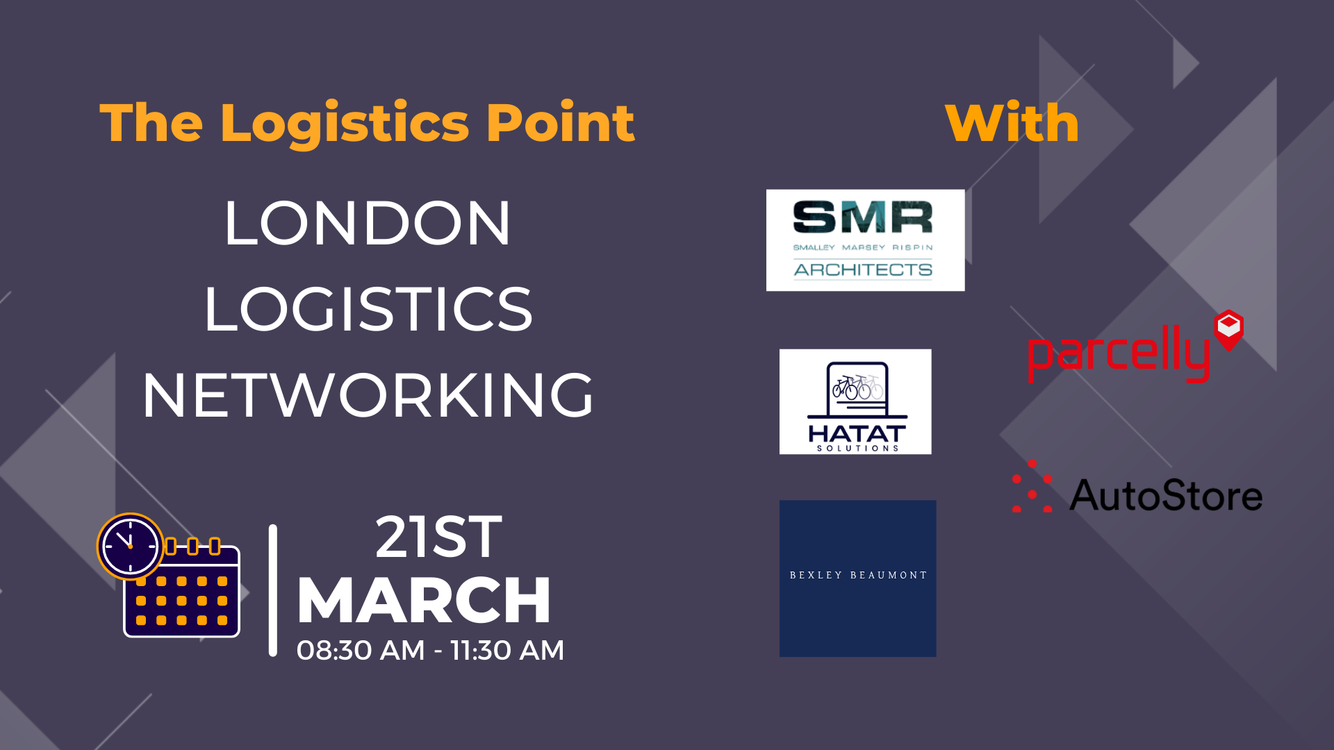 21st March! In-person London Logistics Networking